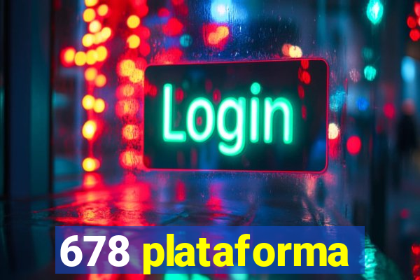 678 plataforma